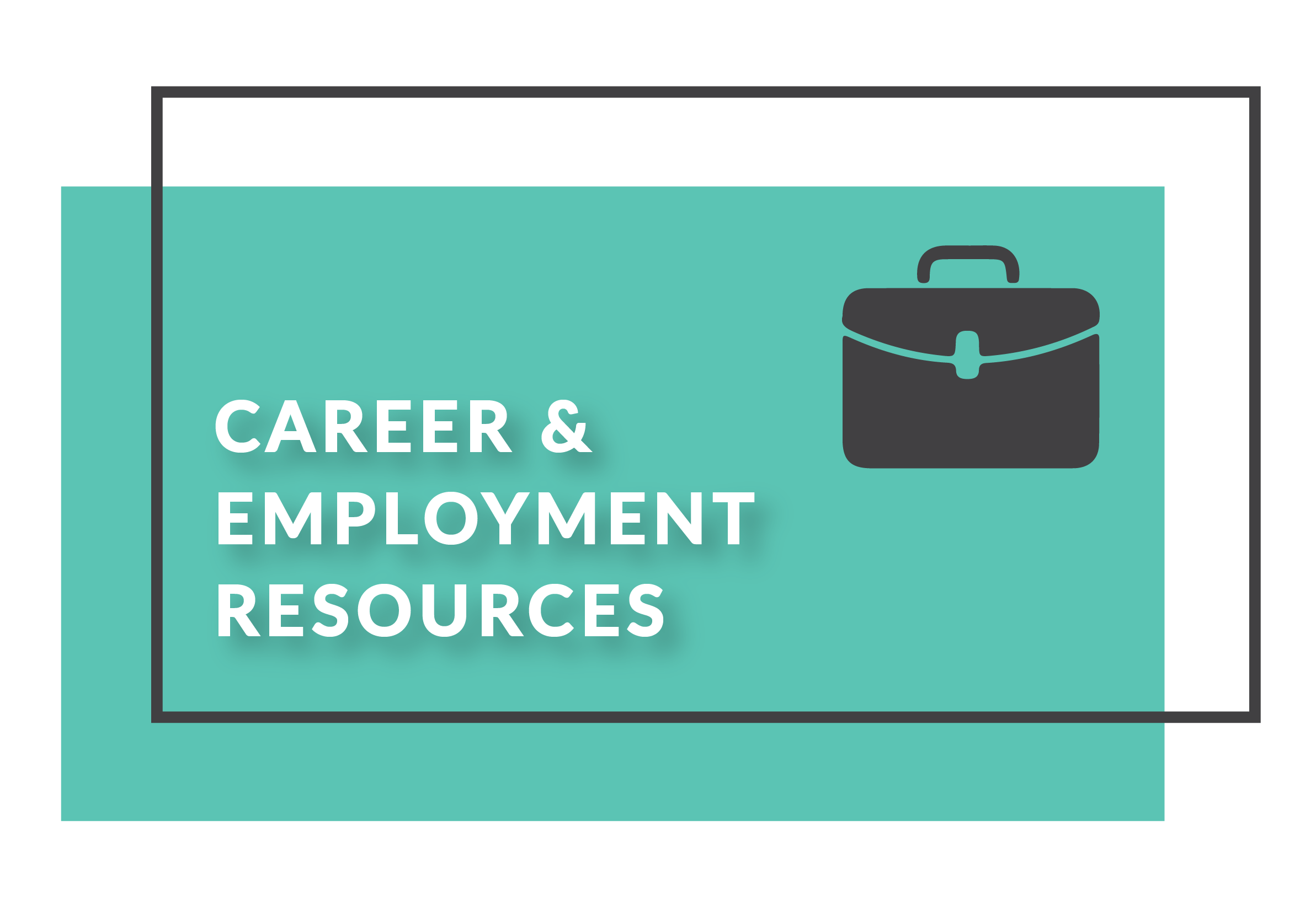 Career and employment resources